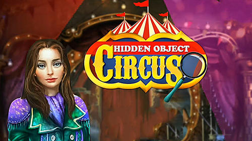 Full version of Android Hidden objects game apk Hidden objects: Circus for tablet and phone.