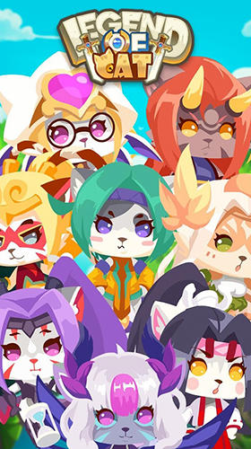 Full version of Android Anime game apk Legend of cat: Cats fighting dragons for tablet and phone.