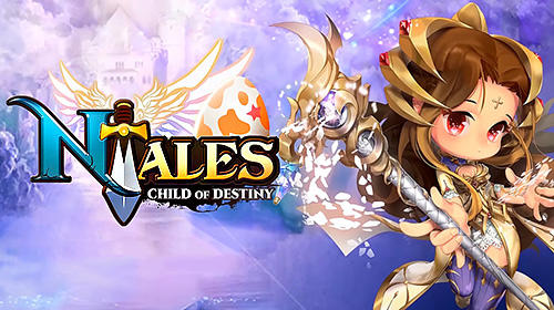 Full version of Android Anime game apk NTales: Child of destiny for tablet and phone.