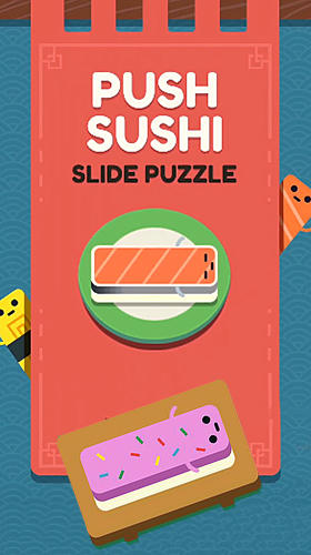 Full version of Android 4.0 apk Push sushi for tablet and phone.