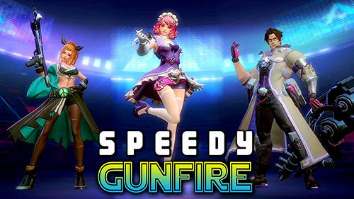 Full version of Android Anime game apk Speedy gunfire: Striking shot for tablet and phone.