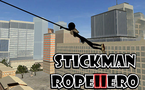 Full version of Android 4.0 apk Stickman rope hero 2 for tablet and phone.