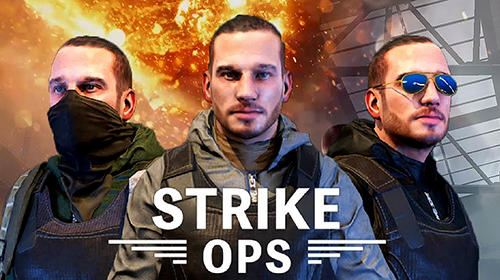 Full version of Android First-person shooter game apk Strike ops for tablet and phone.