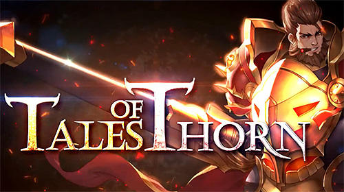Full version of Android Anime game apk Tales of Thorn: Global for tablet and phone.