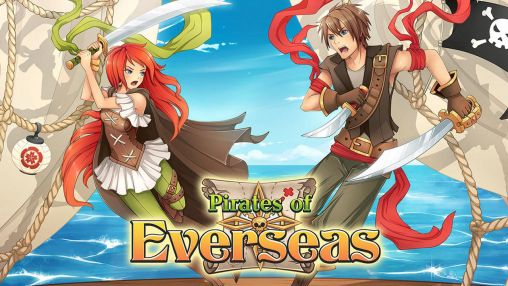 Full version of Android 4.1.1 apk Pirates of Everseas for tablet and phone.