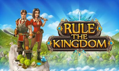 Full version of Android RPG game apk Rule the kingdom for tablet and phone.