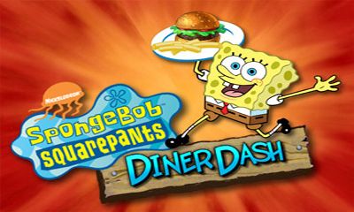Full version of Android apk SpongeBob Diner Dash for tablet and phone.
