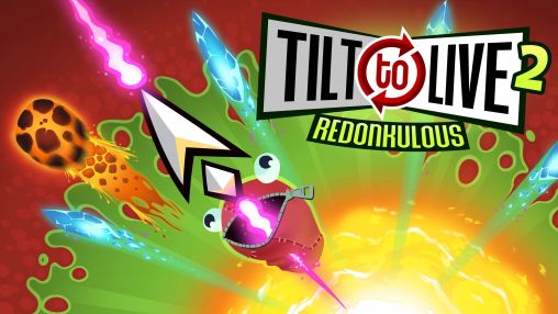 Download Tilt to live 2: Redonkulous Android free game.