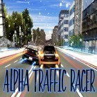 Download game Alpha traffic racer for free and Minecraft: Story mode v1.19 for Android phones and tablets .
