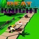 Download game Beat knight for free and Helihopper for Android phones and tablets .