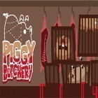 Besides Piggy butchery for Android download other free Sony Xperia Tipo ST21i games.