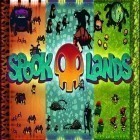 Download game Spooklands for free and Rule the kingdom for Android phones and tablets .