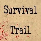 Download game Survival trail for free and Craft legend for Android phones and tablets .