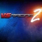 Download game VS racing 2 for free and Defender 3 by DroidHen for Android phones and tablets .