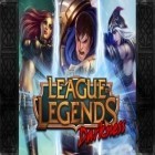 Download game League of legends: Darkness for free and Langrisser sea for Android phones and tablets .