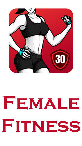 Download Female fitness - Women workout - free Fitness Android app for phones and tablets.