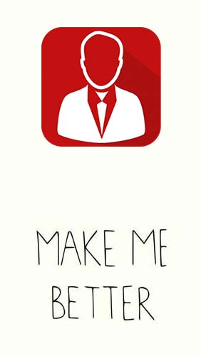 Download Make me better - Personality dev & Motivation - free Android app for phones and tablets.