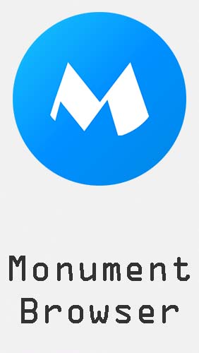 Download Monument browser: AdBlocker & Fast downloads - free Internet and Communication Android app for phones and tablets.