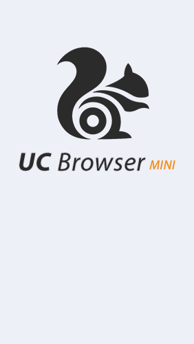 Download UC Browser: Mini - free Android 4.0. .a.n.d. .h.i.g.h.e.r app for phones and tablets.