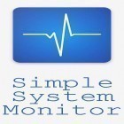 Download app  for free and Simple system monitor for Android phones and tablets .