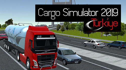 Download Cargo simulator 2019: Turkey iPhone Simulation game free.