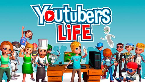 Download Youtubers life iOS 9.0 game free.