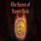 Download game The secret of raven rock for free and OPEN THE DOORS for iPhone and iPad.