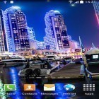 Download live wallpaper Dubai night for free and ICS phase beam for Android phones and tablets .
