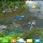 Download live wallpaper Water garden for free and Galaxy nebula for Android phones and tablets .