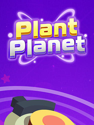 Full version of Android Twitch game apk Plant planet 3D: Eliminate blocks and shoot energy for tablet and phone.