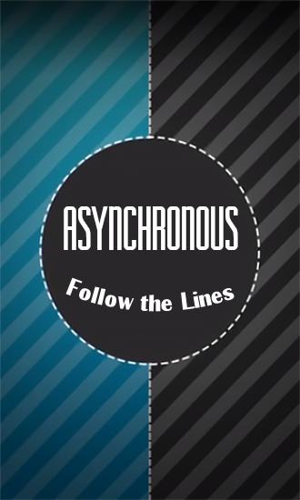 Full version of Android Touchscreen game apk Follow the lines: Asynchronous XXX for tablet and phone.