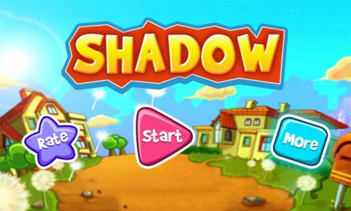 Download Shadow Android free game.