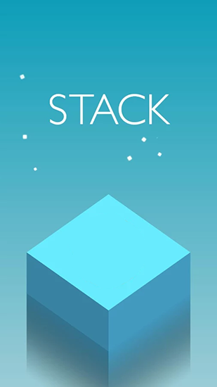 Full version of Android 3D game apk Stack for tablet and phone.