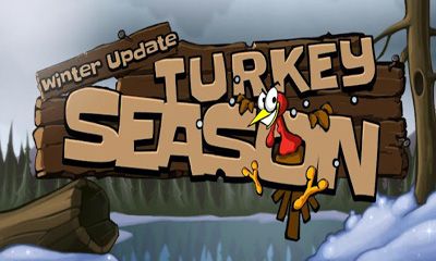 Download Turkey season Android free game.