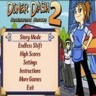 Download game Diner Dash 2 for free and Flick Kick. Chelsea for Android phones and tablets .