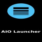 Download app  for free and AIO launcher for Android phones and tablets .