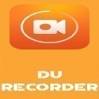 Download app  for free and DU recorder – Screen recorder, video editor, live for Android phones and tablets .