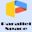 Download app  for free and Parallel space - Multi accounts for Android phones and tablets .