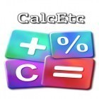 Download app  for free and Calc etc for Android phones and tablets .