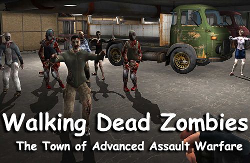 Game Walking dead zombies: The town of advanced assault warfare for iPhone free download.