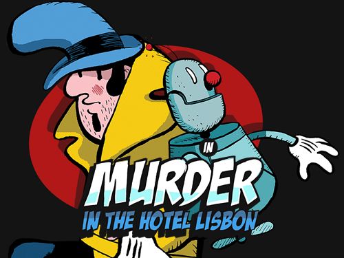 Game Murder in the hotel Lisbon for iPhone free download.