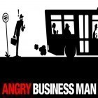 Download game Angry business man for free and Home: Boovie pop for iPhone and iPad.