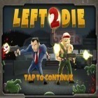 Download game Left 2 Die for free and Tractor Trails for iPhone and iPad.