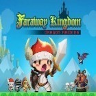 Download game Faraway kingdom: Dragon raiders for free and Angry birds: On Finn ice for iPhone and iPad.