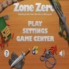 Download game Zone Zero for free and Virtual city for iPhone and iPad.